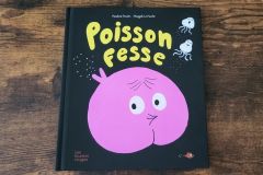 Poisson-Fesse, ein urkomisches Buch für Kinder ab 3 Jahren Kinderbuch Fress-Fisch